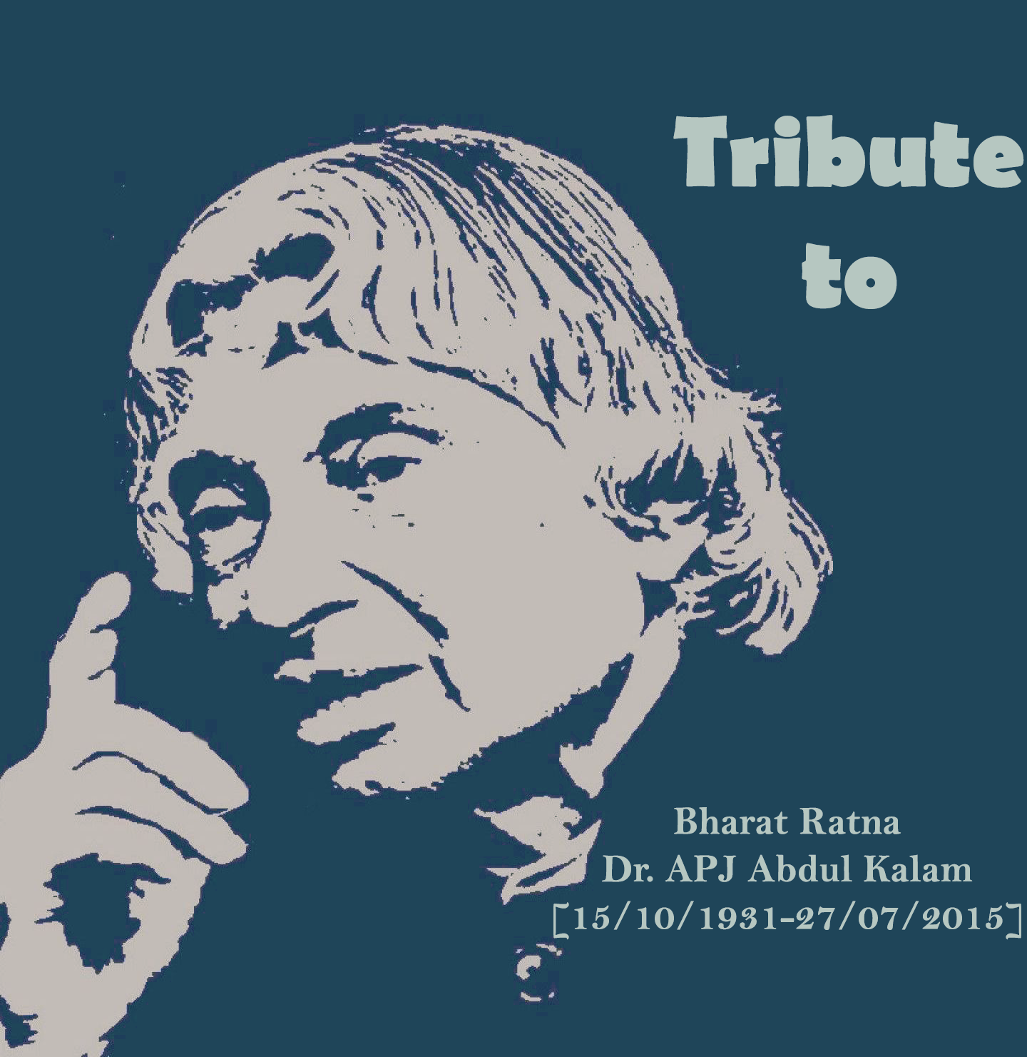 Tribute to Dr. APJ Abdul Kalam